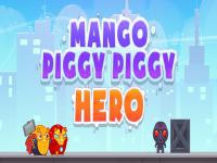 Jeu mobile Mango piggy piggy hero