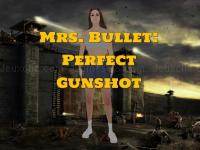 Jeu mobile Mrs. bullet: perfect gunshot