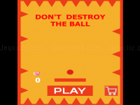Jeu mobile Dont destroy the ball