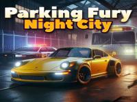 Jeu mobile Parking fury 3d: night city