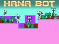 Jeu mobile Hana bot