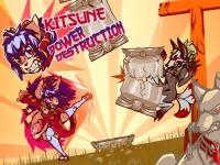 Jeu mobile Kitsune power destruction