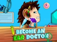 Jeu mobile Become an ear doctor
