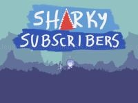 Jeu mobile Sharky subscribers