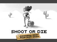 Jeu mobile Shoot or die western duel