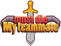 Jeu mobile My teammate must die